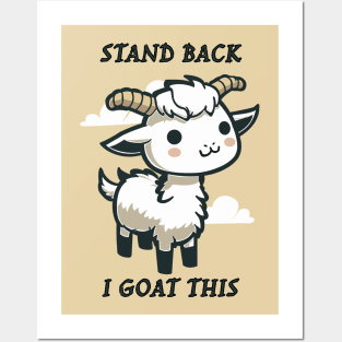 Stand Back I Goat This Funny Pun Posters and Art